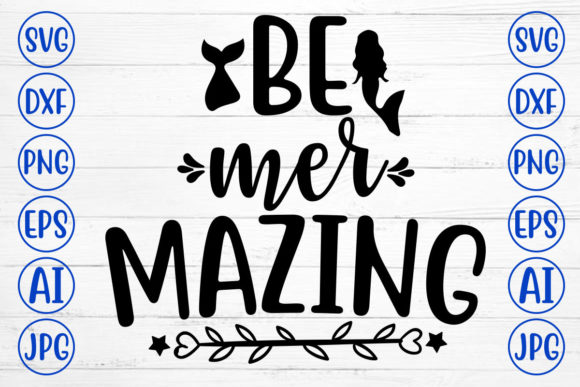 Be Mer Mazing Graphics: A Versatile Craft Design for Creative Entrepreneurs