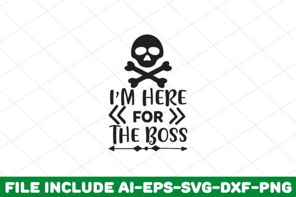 I’m Here for the Boss – A Must-Have Graphic Design Asset for Crafters