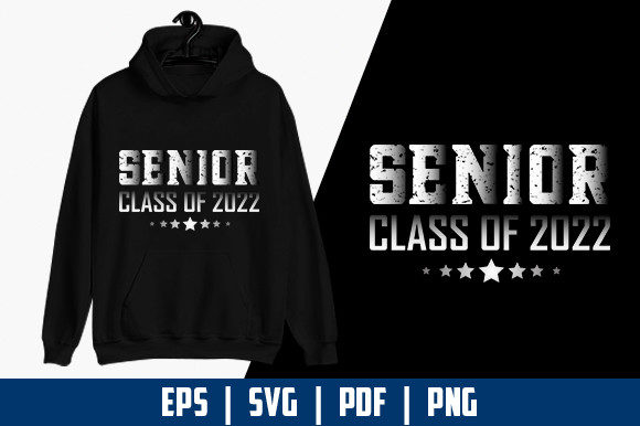 Senior Class of 2022 T-shirt Graphics – A Freebie That Feels Professional